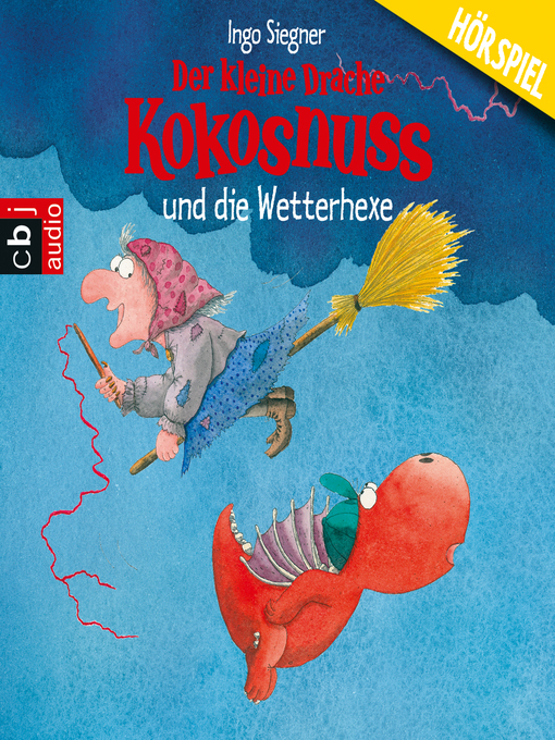 Title details for Der kleine Drache Kokosnuss und die Wetterhexe by Ingo Siegner - Wait list